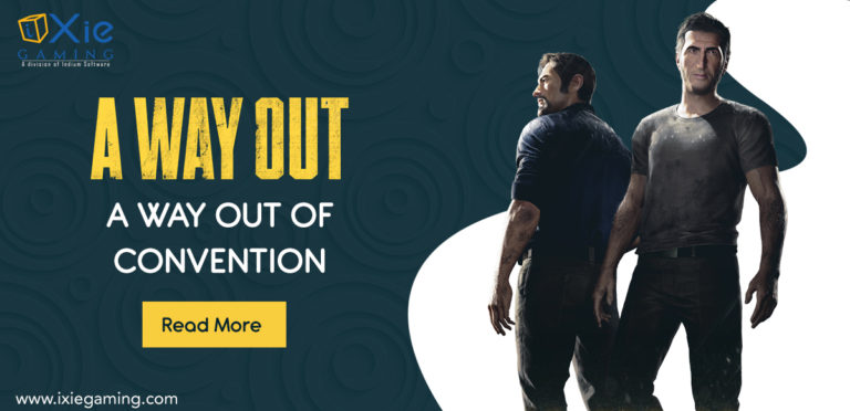 A Way Out – A Way Out of Convention