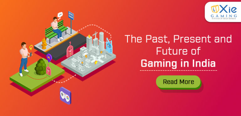 The Past, Present and Future of Gaming in India